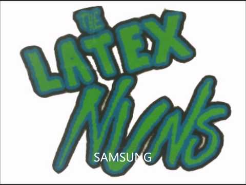 The Latex Nuns - Stay Home At Night