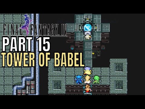 Final Fantasy IV Pixel Remaster Playthrough Part 15 Tower of Babel