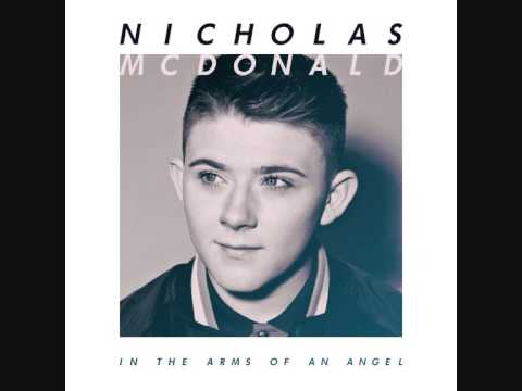 Nicholas Mcdonald  -  In The Arms Of An Angel