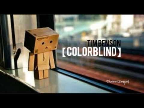 Colorblind - Tim Benson with Lyrics