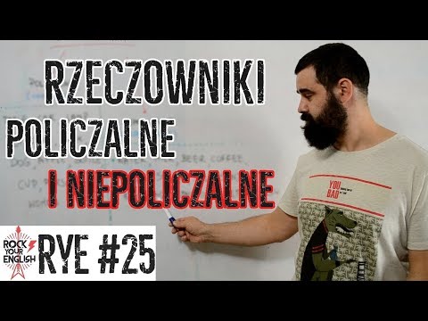 Rzeczowniki policzalne i niepoliczalne (Countable/Uncountable Nouns) | ROCK YOUR ENGLISH #25