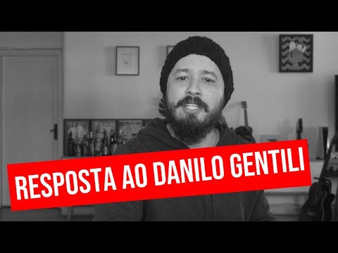 Resposta às MENTIRAS do Danilo Gentili