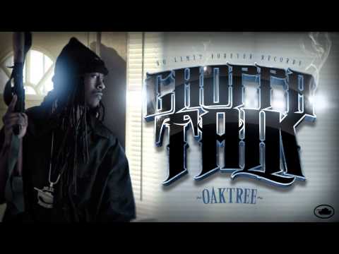 "Choppa Talk" OAKTREE