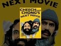 Cheech and Chong's Next Movie