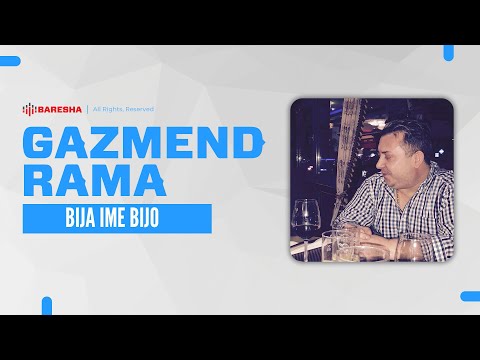 Gazmend Rama - Bija Ime Bijo
