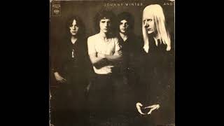 Johnny Winter And – Am I Here?