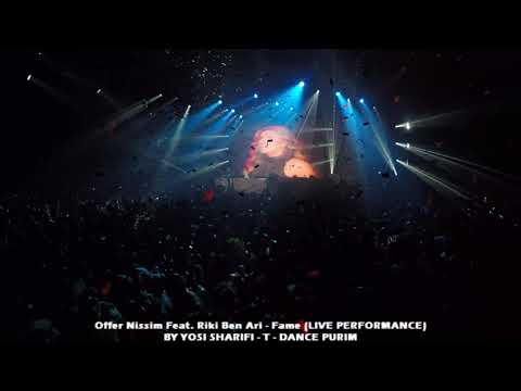 Offer Nissim Feat  Riki Ben Ari - Fame (LIVE PERFORMANCE) 3.3.18