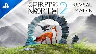 Spirit of the North 2 - Reveal Trailer Trailer