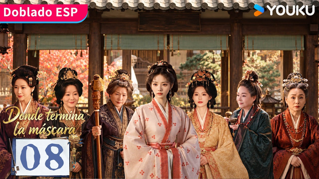 【Doblado ESP】Episodio 08 | Donde termina la máscara (Where the Mask Ends) | YOUKU