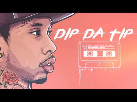 "Dip Da Tip"  - Tyga x Tyga Nicki Minaj Type Beat (Prod. By MethaPhorce Beats)