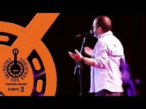 CULTNE - Encontro dos Banjeiros - Se a fila andar - Toninho Geraes