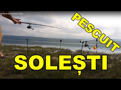 Pescuit baraj Solesti Vaslui