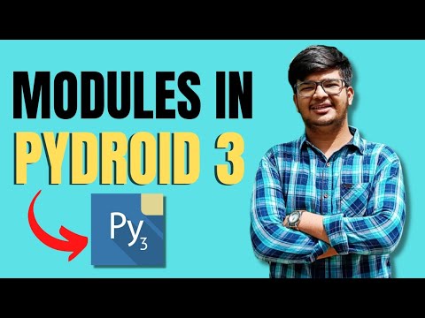 Modules In Pydroid 3 Application Pydroid 3 Tutorial Python Tutorial