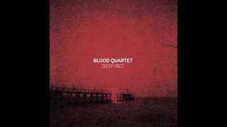 Blood Quartet - String Theory (Official Audio)