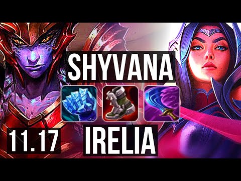 SHYVANA vs IRELIA (TOP) | 3.2M mastery, 1600+ games, 8/2/5, Dominating | EUW Master | v11.17