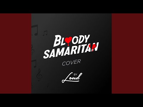 Bloody Samaritan (Cover)