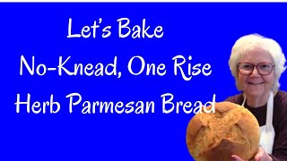 No-Knead Herb & Parmesan Bread