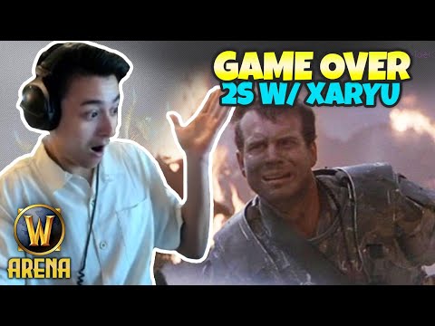 GAME OVER MAN - 2s w/ the Xar aka Xaryu | Pikaboo WoW Arena
