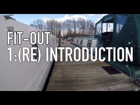 The Narrowboat Fit Out – 1: (Re) Introduction (A Hello, and a Welcome to the Fit-Out)