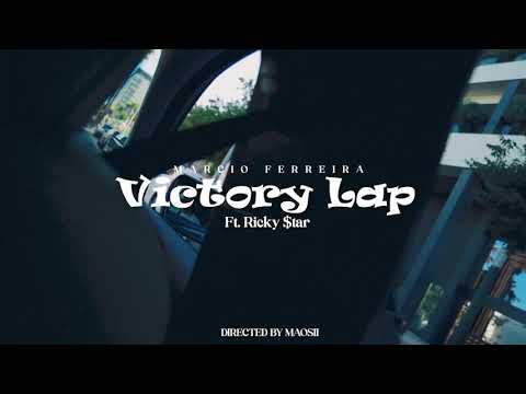 MÁRCIO FERREIRA - VICTORY LAP feat. RICKY $TAR (Visualizer)