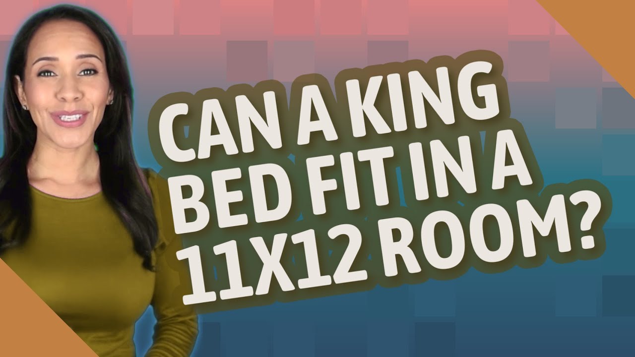 Can a king bed fit in a 10×12 room? Tipseri