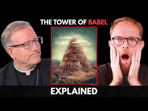 Catholic Priest UNLOCKS the Tower of Babel This Will Blow You Away