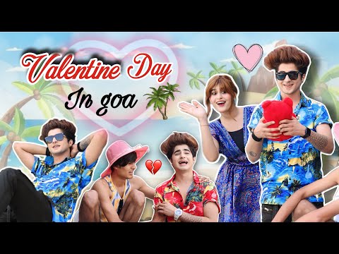 Valentine's day in Goa😂 | Gulshan Kalra | Jaanvi Patel