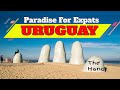 URUGUAY: Expats Amazing Quality Of Life And Affordable Cost Of Living