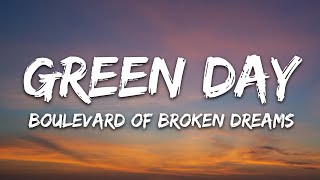 Download lagu Green Day - Boulevard of Broken Dreams (Lyrics) mp3