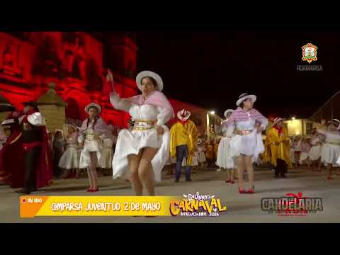 Comparsa Juventud Dos de Mayo 1ra Parte - Martes de Carnaval Ayacuchano 2026