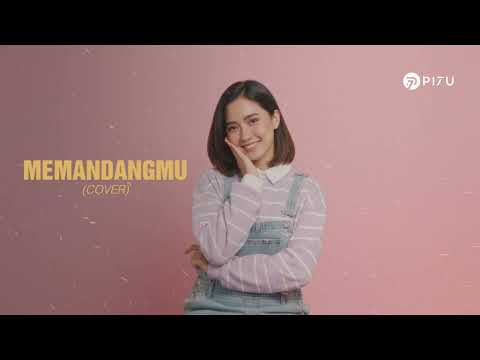 Memandangmu - Ikke Nurjanah | Cover by PI7U