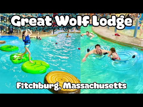 GREAT WOLF LODGE FITCHBURG, MASSACHUSETTS | WATER PARKS TOUR