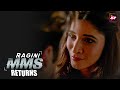 Ragini MMS Returns S1 The Beginning Of A Nightmare Riya Sen Nishant Malkan