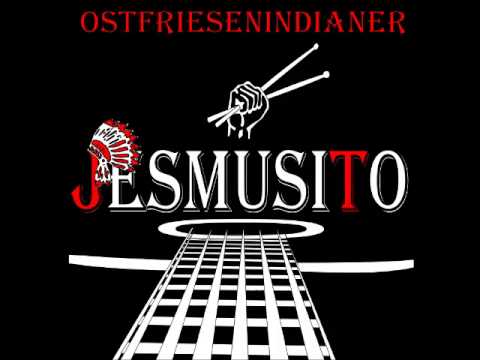 Ostfriesenindianer - JESMUSITO
