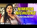 Official Nimbua Nichodke Item Dance Video Feat Sambhavna Seth