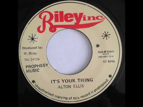 Alton Ellis & Vin Gordon - It's Your Thing