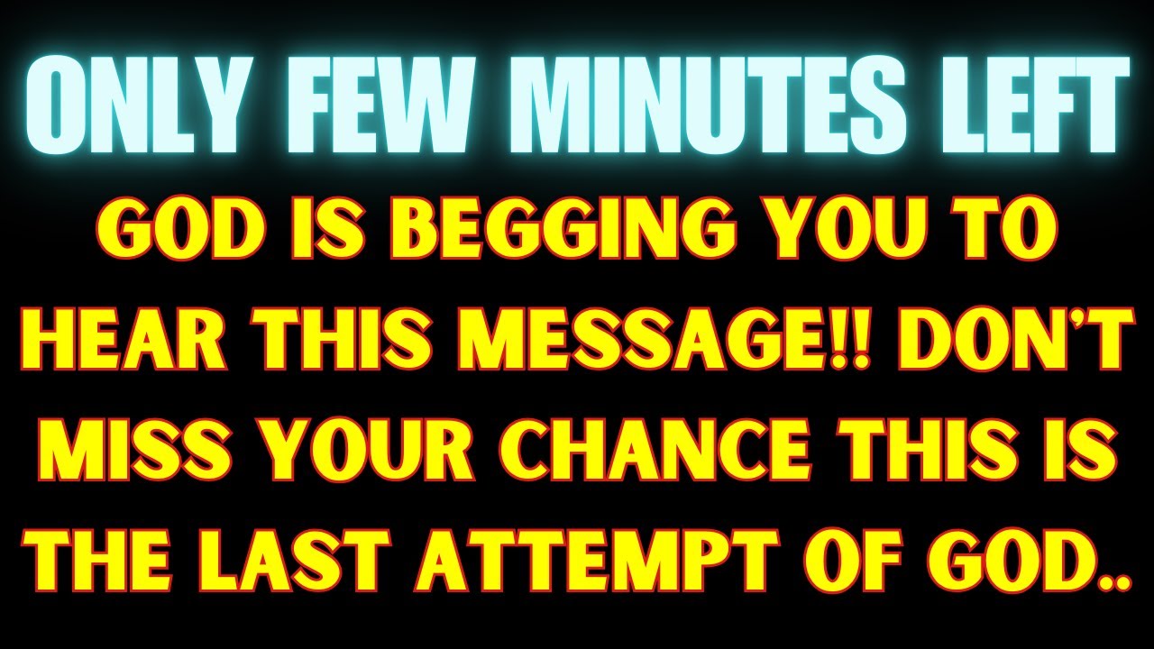 Jesus Is Coming Soon… GOD Has a Message You Can’t Afford to Ignore #GodIsSpeaking | God's Message