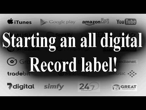 Starting an all digital record label