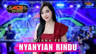 Download lagu NYANYIAN RINDU - DEVIANA FERA - OM ACS mp3 Download lagu NYANYIAN RINDU - DEVIANA FERA - OM ACS mp3
