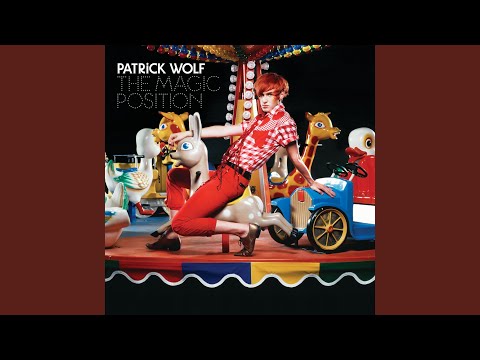Enchanted - Patrick Wolf