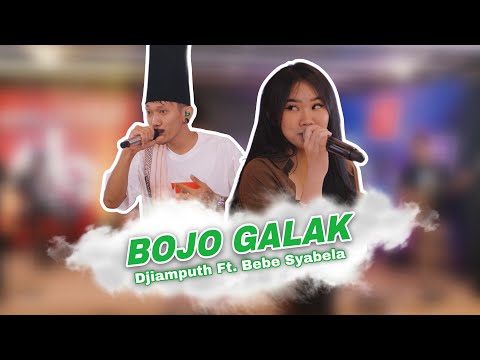 Bojo Galak - Djiamputh ft. Bebe Syabella (Official Live Music)