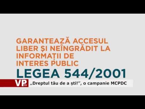 „Dreptul tău de a ști!”, o campanie MCPDC