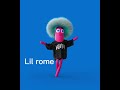 Lil Rome දැන් දානව Dan Danawa
