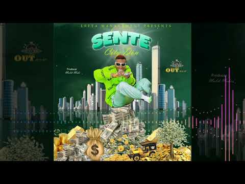 SENTE  -  CITY DON (Official Audio)