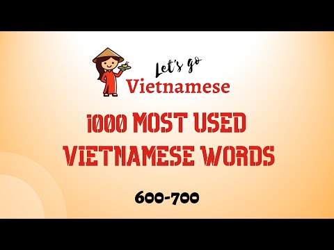 Vietnamese for Beginners | 1000 most used Vietnamese words | 600-700