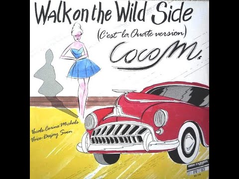 Coco M - Walk On The Wild Side (Lou Reed Cover)