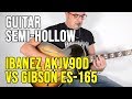 Ibanez AKJV90D vs Gibson ES-165 Herb Ellis Video Test