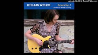 Gillian Welch - Tear My Stillhouse Down (Home Demo)