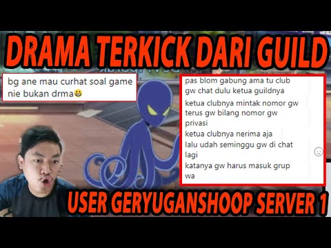 🔥🔥DRAMA SERVER 1!! GERYUGANSHOOP USER TERKICK DARI GUILD!! - ONE PUNCH MAN:The Strongest
