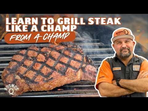 Learn to Grill Steak Like a Champ — From a Champ